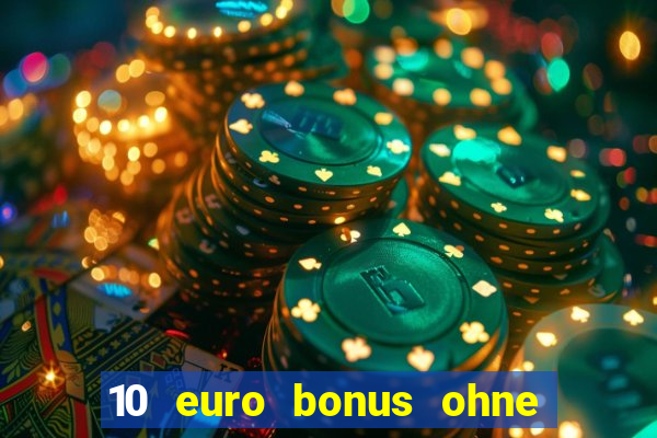 10 euro bonus ohne einzahlung syndicate casino