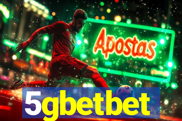 5gbetbet