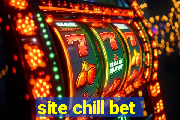 site chill bet