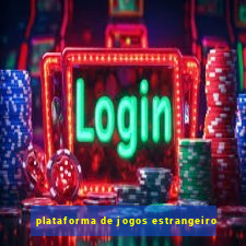 plataforma de jogos estrangeiro