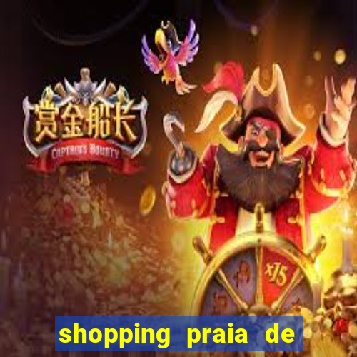 shopping praia de belas cinema