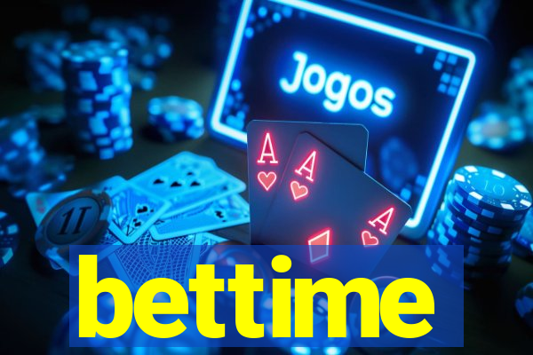 bettime