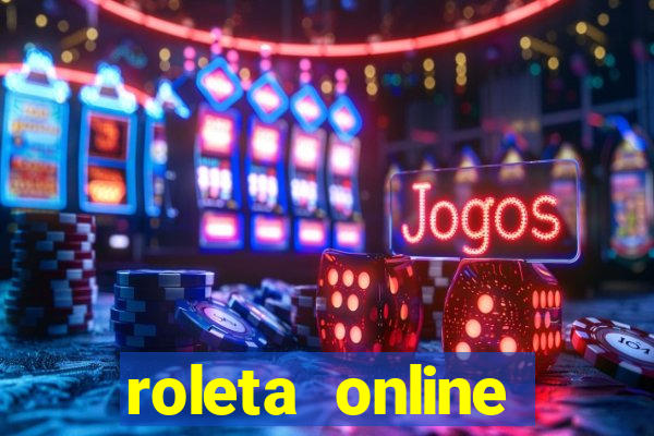 roleta online dinheiro real