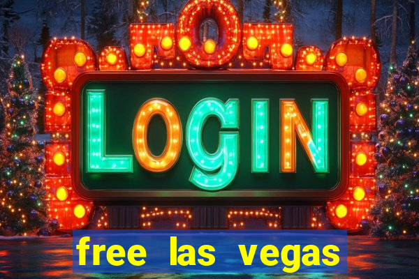 free las vegas casino slot machines