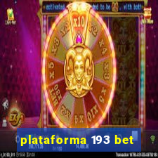 plataforma 193 bet