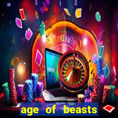 age of beasts infinity reels slot free play