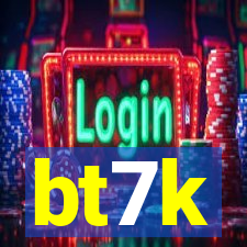 bt7k