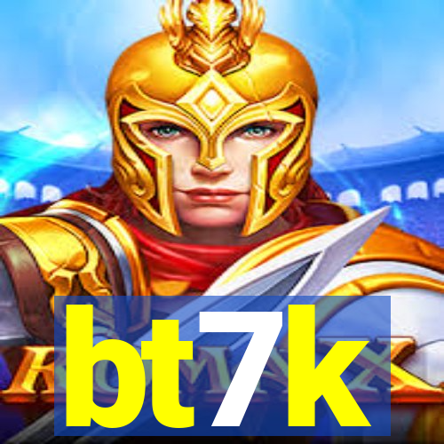 bt7k