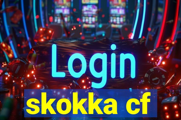 skokka cf