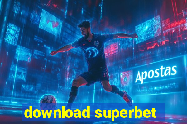 download superbet