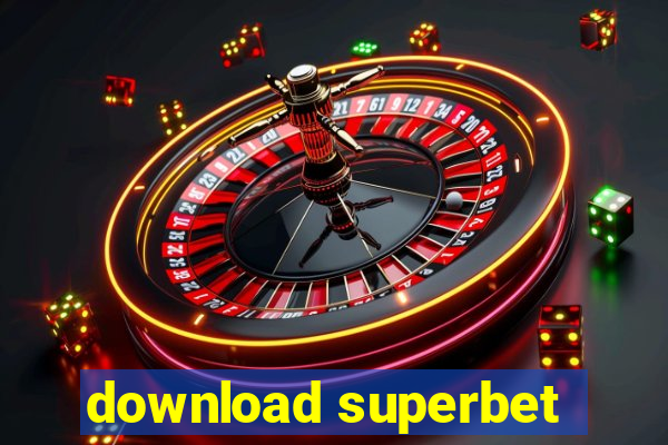 download superbet