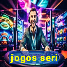 jogos seri