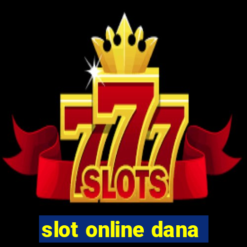 slot online dana