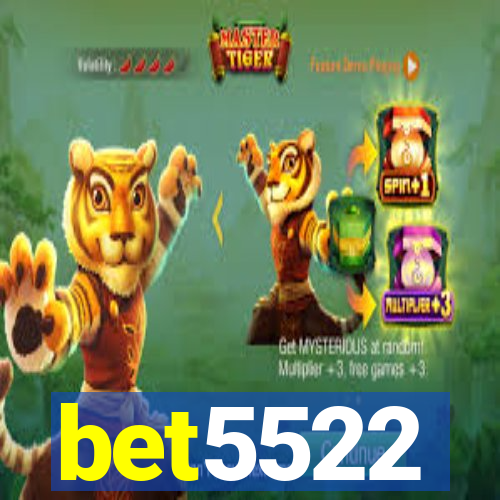 bet5522