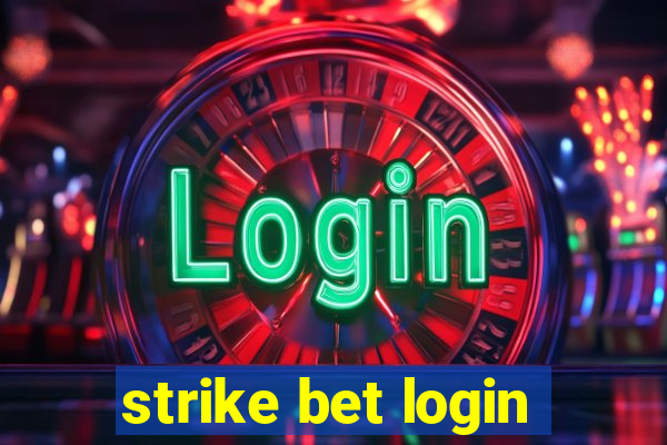 strike bet login