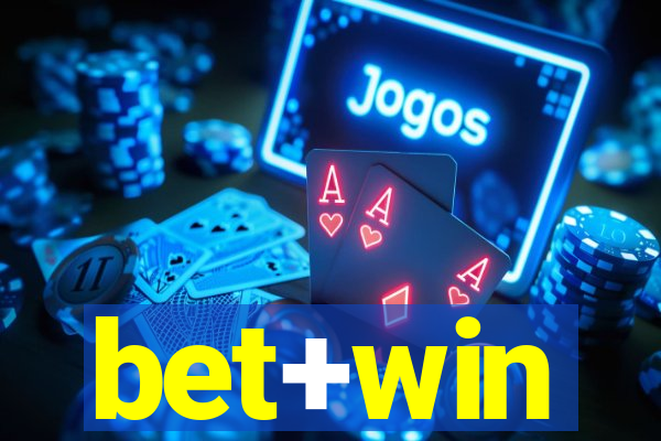 bet+win