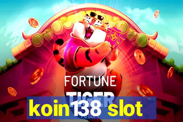 koin138 slot