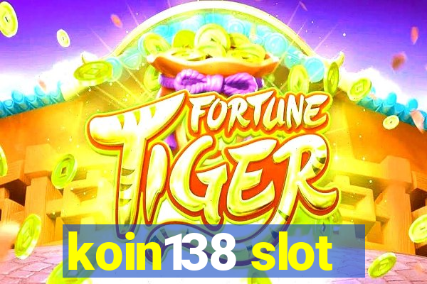 koin138 slot