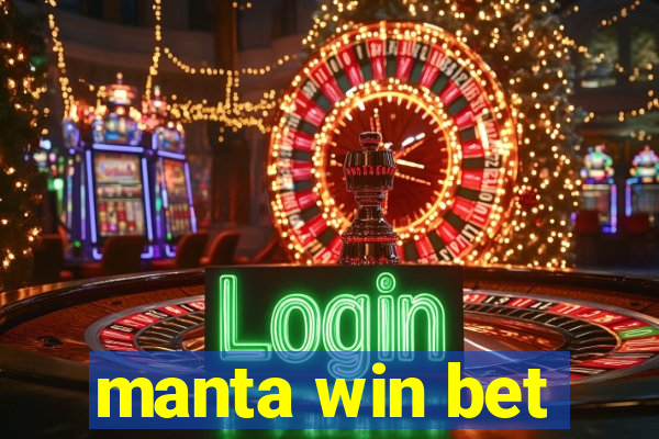 manta win bet