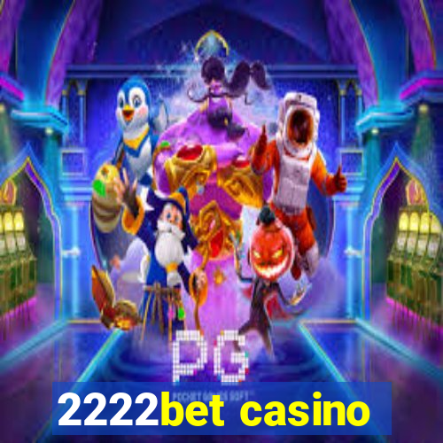 2222bet casino