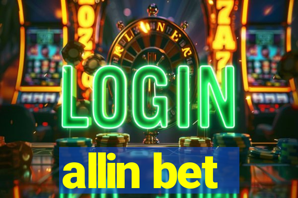 allin bet