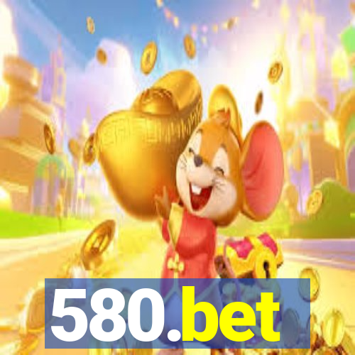 580.bet