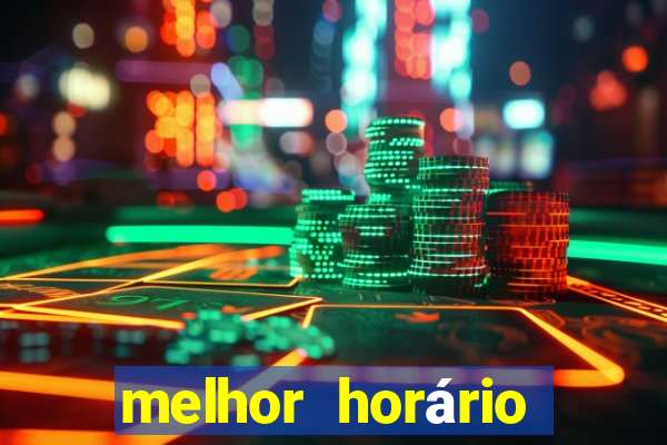 melhor horário jogar fortune tiger