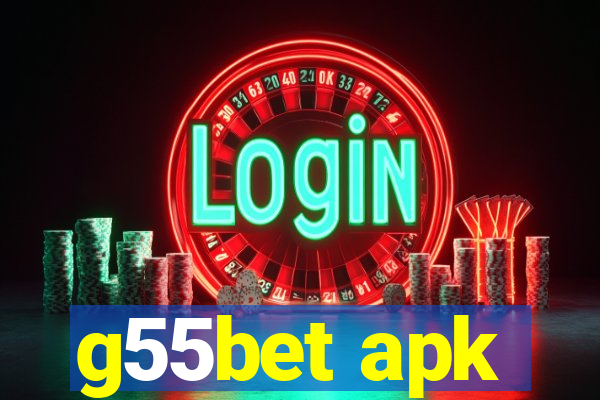 g55bet apk