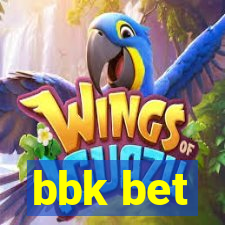 bbk bet