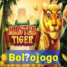 Bol?ojogo