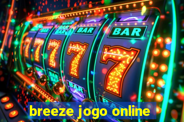 breeze jogo online