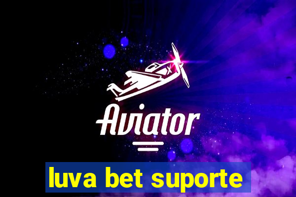 luva bet suporte