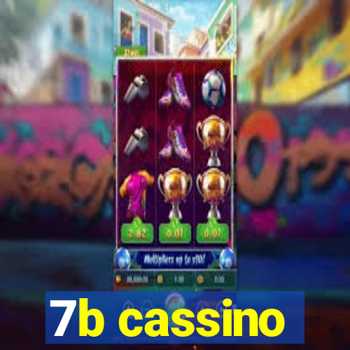 7b cassino