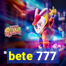 bete 777