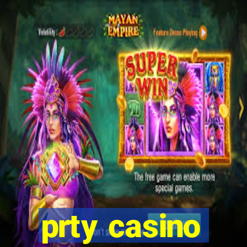 prty casino