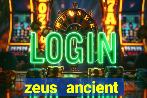 zeus ancient fortunes demo