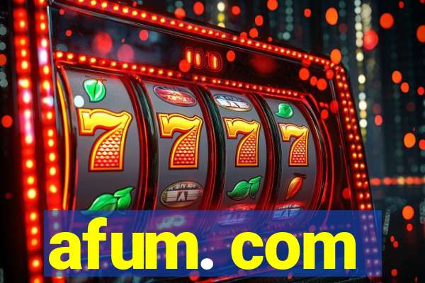 afum. com