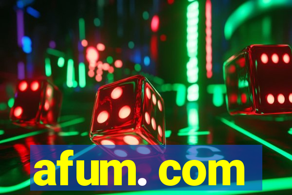 afum. com