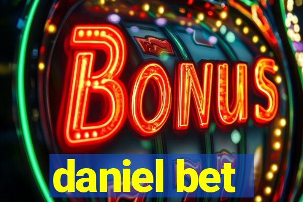 daniel bet