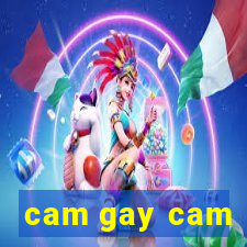 cam gay cam