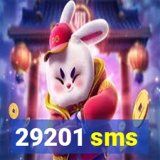 29201 sms