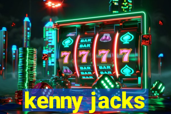 kenny jacks