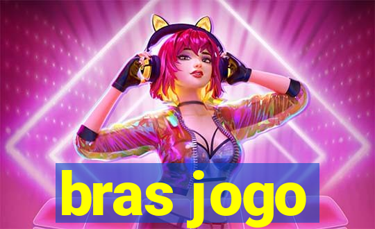 bras jogo