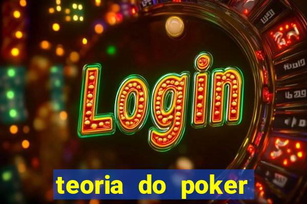 teoria do poker — david sklansky pdf