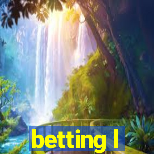 betting l