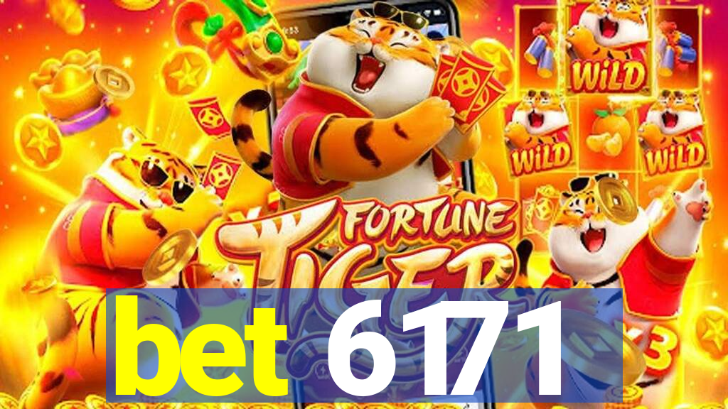 bet 6171