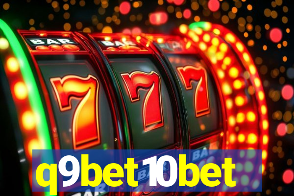 q9bet10bet