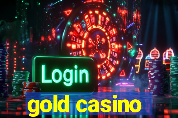 gold casino