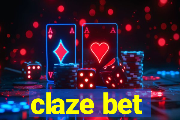 claze bet