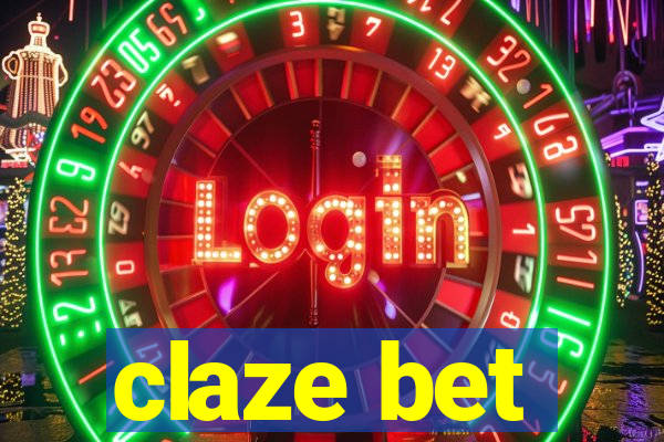 claze bet